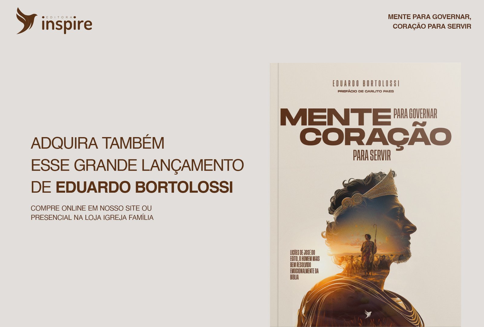 Lançamento de Eduardo Bortolossi - Mente para governar, coração para servir